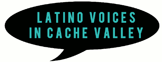 Latino Voices in Cache Valley