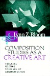 Composition Studies as a Creative Art: Teaching, Writing, Scholarship, Administration icon