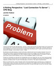 A Rolling Perspective: “Lost Connection To Server” by Jennifer Holland