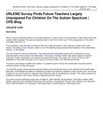 URLEND Survey Finds Future Teachers Largely Unprepared for Children on the Autism Spectrum by JoLynne Lyon
