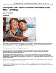 Living Well With Chronic Conditions Workshop Starts May 1 by JoLynne Lyon