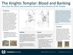 The Knights Templar: Blood and Banking by Morgan Thatcher