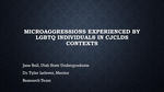 Microaggressions Experienced by LGBTQ Individuals in CJCLDS Contexts by Jane Bell