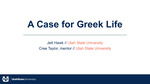 A Case For Greek Life by Jett Hawk