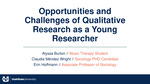 Opportunities and Challenges of Qualitative Research as a Young Researcher by Alyssa Burton