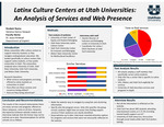 Latinx Culture Centers at Utah Universities: An Analysis of Services and Web Presence by Vanessa Garcia Vazquez