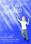 What I Hold Sacred