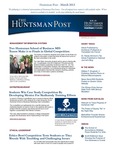 The Huntsman Post, March 2013 by USU Jon M. Huntsman School of Business