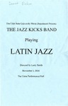 The Jazz Kicks Band Playing Latin Jazz