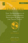 New Developments in Computable General Equilibrium Analysis for Trade Policy by John Gilbert