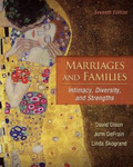 Marriages and Families: Intimacy, Diversity, and Strengths by David Olson, John DeFrain, and Linda Skogrand