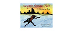 Coyote Steals Fire by Northwest Band Shoshone Nation