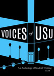 Voices of USU: An Anthology of Student Writing, Vol. 14 by Utah State University Department of English